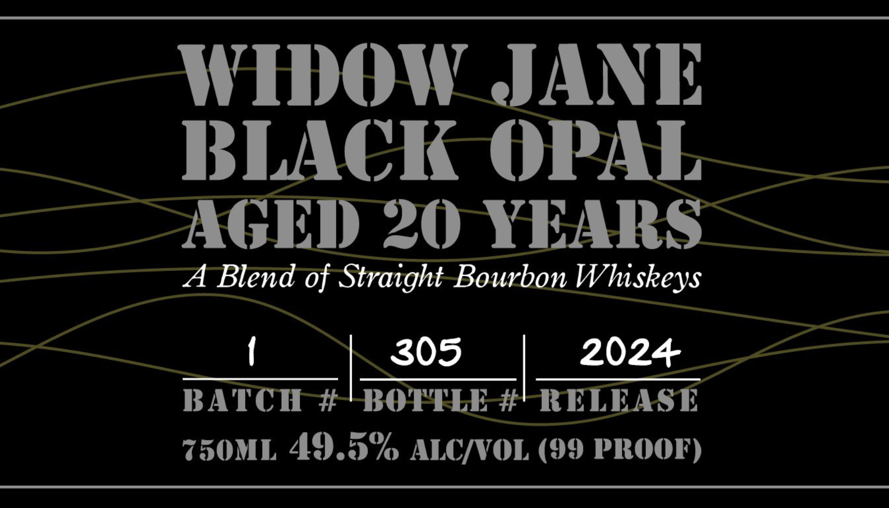 Widow Jane Black Opal